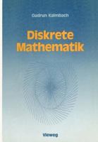 Diskrete Mathematik: Ein Intensivkurs Fur Studienanfanger Mit Turbo Pascal-Programmen 3528063033 Book Cover