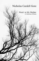 Words to My Mother: Stories of Life and Love 153702518X Book Cover