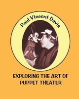 Exploring the Art of Puppet Theatre 0921845480 Book Cover