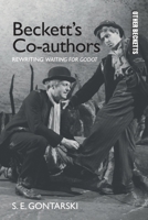 Beckett’s Co-authors: Rewriting Waiting for Godot (Other Becketts) 1399529331 Book Cover