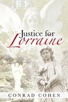 Justice for Lorraine 1458214176 Book Cover