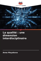 La qualité: une dimension interdisciplinaire (French Edition) 6208173027 Book Cover