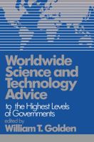 Worldwide Science and Technology Advice 0080404073 Book Cover