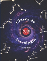 Clases de Astrología. B08TQ2QQWP Book Cover