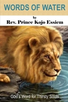 WORDS OF WATER: God's Word for Thirsty Souls B08N928T8G Book Cover