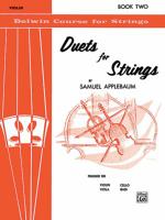 Duets for Strings, Bk 2: Violin 0769231225 Book Cover