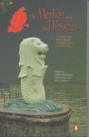 The Merlion and the Hibiscus: Contemporary Short Stories from Singapore and Malaysia 014302812X Book Cover