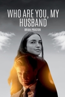 Who Are You, My Husband 439441458X Book Cover