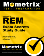 Study Notes for the REM Exam Study Guide: REM Test Review for the Registered Environmental Manager Exam 1610728211 Book Cover