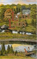 Notes from Little Lakes: The Story of a Family and Fifteen Acres