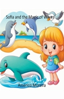 Sofia and the Magic of Waves B0CPWZRW1V Book Cover