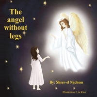 The angel without legs 1082269042 Book Cover