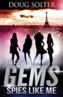 Spies Like Me 0998146609 Book Cover