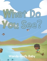 What Do You See? B0DPJLL32R Book Cover