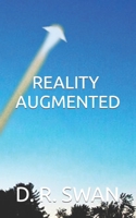 Reality Augmented 1720522111 Book Cover