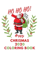 Happy chrismas 2020 coloring book B08R4956W5 Book Cover
