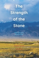 The Strength of the Stone: Book Three of The Gealstone Saga 1074027647 Book Cover