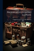 Preservativi Contro La Peste (Italian Edition) 1023751615 Book Cover