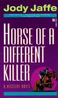 Horse of a Different Killer 0449909972 Book Cover