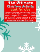 The Ultimate Christmas Activity Book for Kids 1089012225 Book Cover