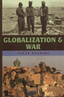 Globalization and War (Globalization) 0742537013 Book Cover