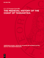 The Medieval History of the Coast of Tanganyika 3112707087 Book Cover