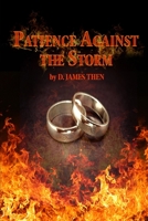 Patience Against The Storm 1688397833 Book Cover