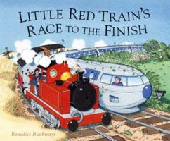 Little Red Train's Race to the Finish 0099495171 Book Cover