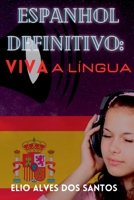 Espanhol Definitivo (Portuguese Edition) 6500454022 Book Cover