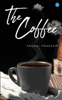 The Coffee 9393384738 Book Cover