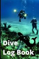 Dive Log Book: 70 dive's records for both beginner and advanced divers : salt or fresh water, under ice and extreme underwater experiences 1653321547 Book Cover