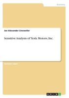 Sensitive Analysis of Tesla Motors, Inc. 3668487189 Book Cover