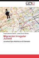 Migración Irregular Juvenil 3846565911 Book Cover