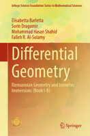 Differential Geometry: Riemannian Geometry and Isometric Immersions (Book I-B) (Infosys Science Foundation Series) 9819616301 Book Cover