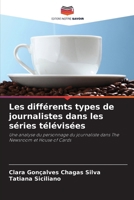 Les différents types de journalistes dans les séries télévisées 6209465048 Book Cover