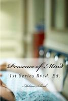 Presence of Mind 1463608810 Book Cover