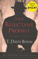 The Reluctant Prophet - The Complete Story Two Best Sellers In One Volume 0785267344 Book Cover