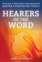 Hearers of the Word: Praying and Exploring the Readings for Easter to Pentecost Year a 1788121228 Book Cover