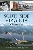 Historic Heroes of Southside Virginia 162619503X Book Cover