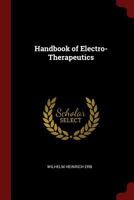 Handbook Of Electro-therapeutics 1016622260 Book Cover