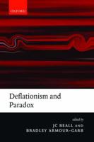 Deflationism and Paradox 0199544921 Book Cover