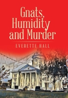 Gnats, Humidity and Murder 1665757744 Book Cover