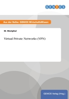 Virtual Private Networks (VPN) 3737935068 Book Cover