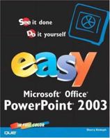 Easy PowerPoint 2003 0789729644 Book Cover