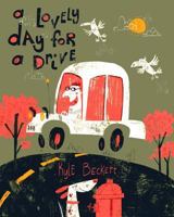 A Lovely Day for a Drive 1548854034 Book Cover