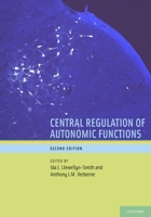 Central Regulation of Autonomic Functions 0195306635 Book Cover