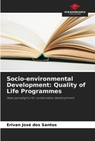 Socio-environmental Development: Quality of Life Programmes: New paradigms for sustainable development 6207676416 Book Cover