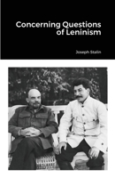 Concerning Questions of Leninism 1105460894 Book Cover