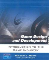 Introduction to The Game Industry (Game Design and Development Series) 0131687433 Book Cover