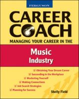 Ferguson Career Coach Managing Your Career in the Music Industry 0816053502 Book Cover